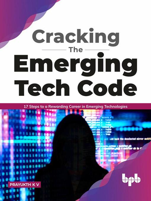 Cover image for Cracking the Emerging Tech Code